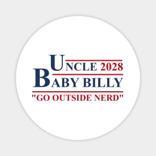 Uncle Baby Billy 28' Go Outside Nerd Vintage Magnet